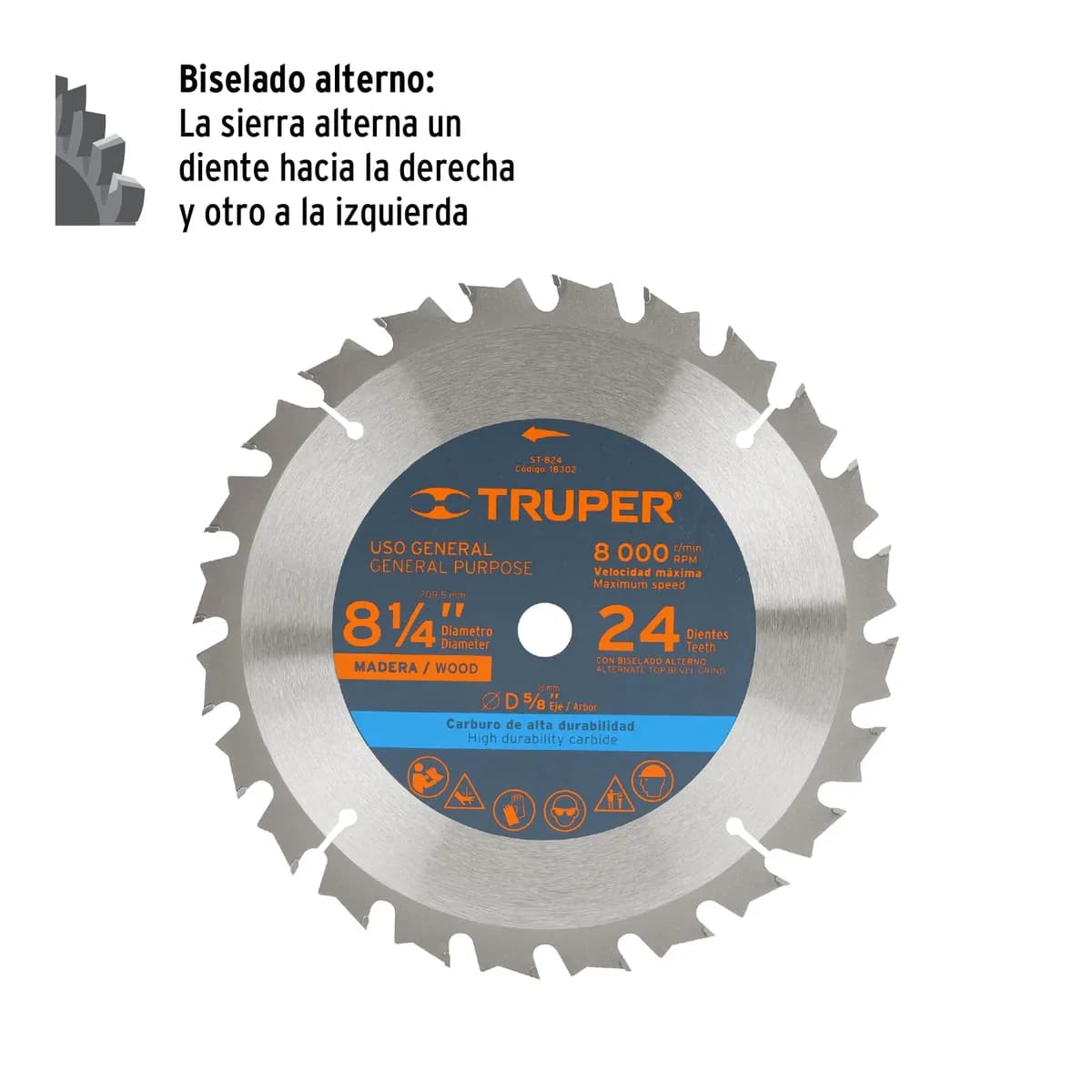 Disco Sierra 8 1/4x24dts eje 5/8 P/Madera Truper ST-824 Circular (Max RPM=6500) 18302